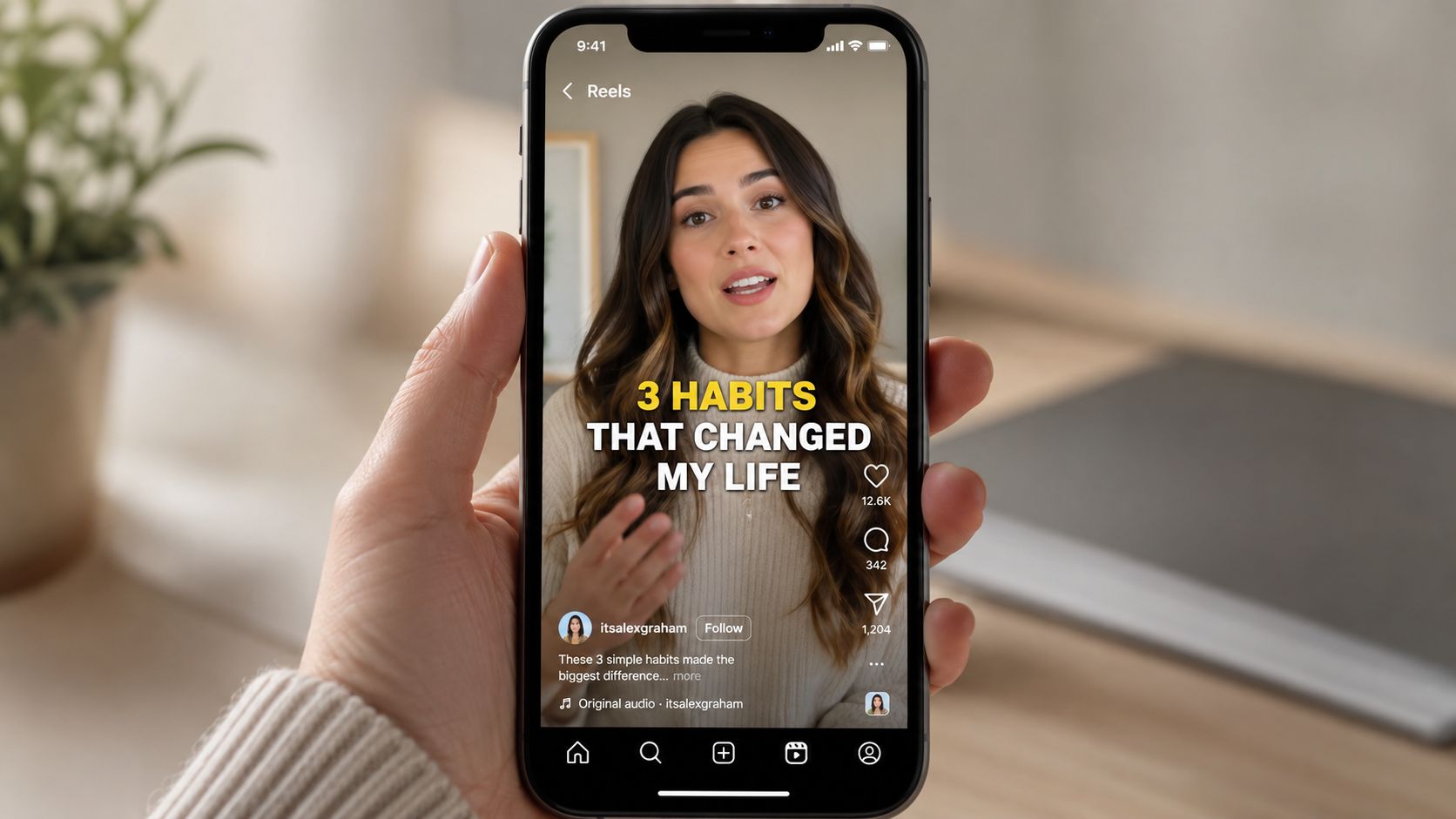 A close-up of a person holding a smartphone displaying an Instagram Reels video about life-changing habits.