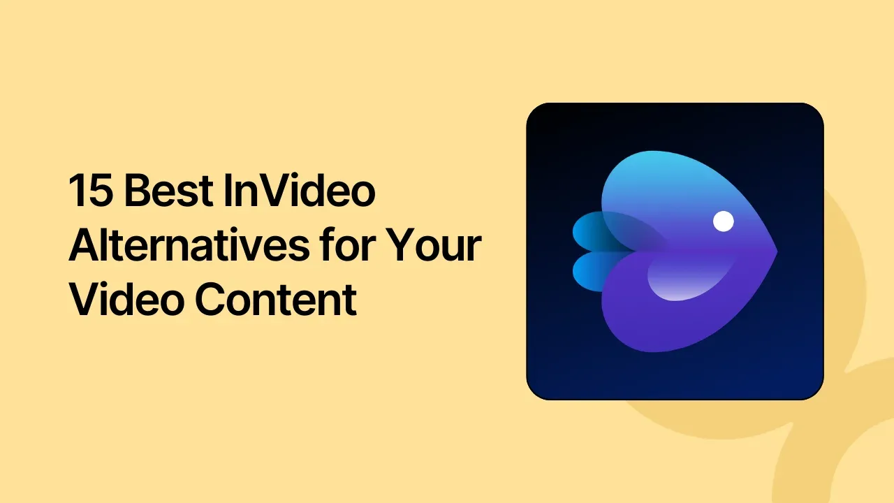 15 Best InVideo Alternatives for Your Video Content